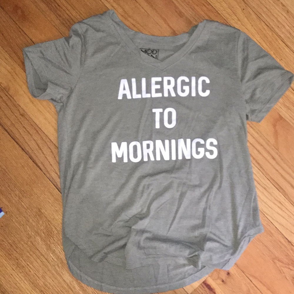 Allergic to mornings shirt